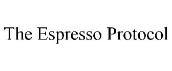 THE ESPRESSO PROTOCOL