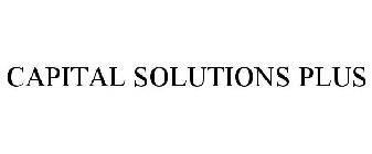CAPTAL SOLUTIONS PLUS