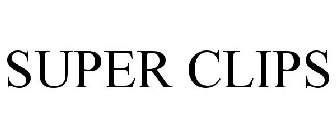 SUPER CLIPS