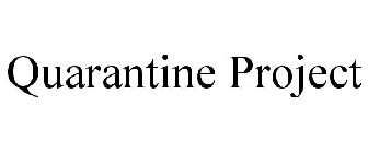 QUARANTINE PROJECT