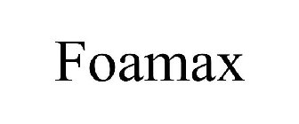 FOAMAX