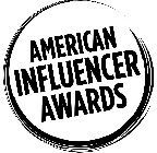 AMERICAN INFLUENCER AWARDS