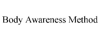 BODY AWARENESS METHOD