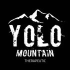 YOLO MOUNTAIN THERAPEUTIC