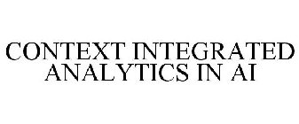 CONTEXT INTEGRATED ANALYTICS IN AI