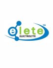 ELETE ELECTROLYTE