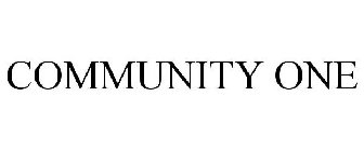 COMMUNITY ONE