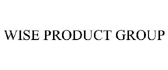 WISE PRODUCT GROUP