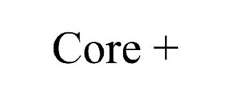 CORE +