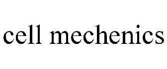 CELL MECHENICS