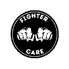 FIGHTER CARE