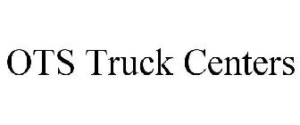 OTS TRUCK CENTERS