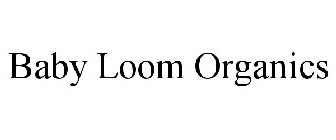 BABY LOOM ORGANICS