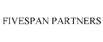 FIVESPAN PARTNERS