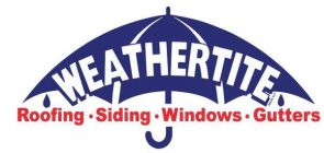 WEATHERTITE ROOFING . SIDING . WINDOWS . GUTTERS