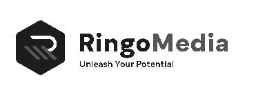 R RINGO MEDIA UNLEASH YOUR POTENTIAL