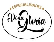 ·ESPECIALIDADES· DOÑA GLORIA