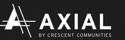 A AXIAL BY CRESCENT COMMUNITIES