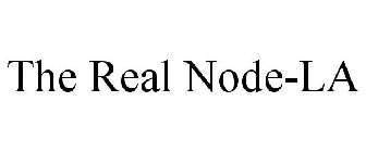 THE REAL NODE LA