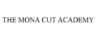 THE MONA CUT ACADEMY