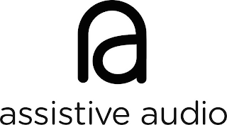 A ASSISTIVE AUDIO