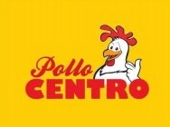 POLLO CENTRO