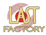 LAST FACTORY