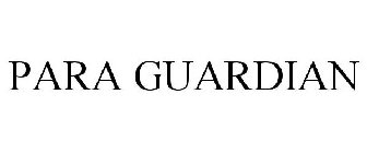 PARA GUARDIAN