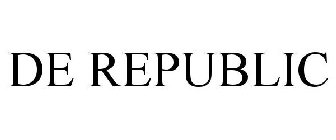 DE REPUBLIC