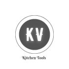 KV KITCHEN TOOLS