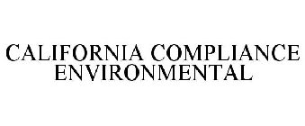 CALIFORNIA COMPLIANCE ENVIRONMENTAL