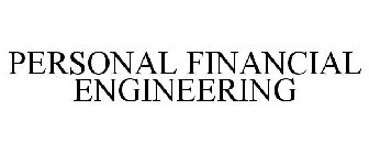 PERSONAL FINANCIAL ENGINEERING