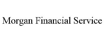 MORGAN FINANCIAL SERVICE