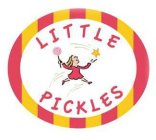 LITTLE PICKLES