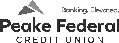 PEAKE FEDERAL CREDIT UNION BANKING. ELEVATED.