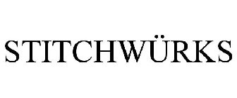 STITCHWÜRKS