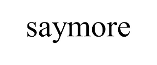 SAYMORE