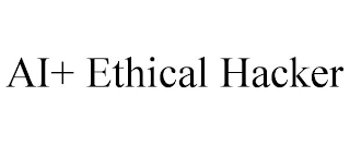 AI+ ETHICAL HACKER