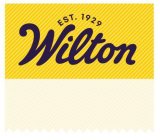 WILTON EST 1929