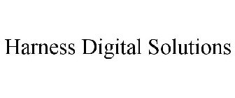 HARNESS DIGITAL SOLUTIONS
