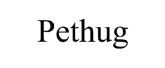 PETHUG