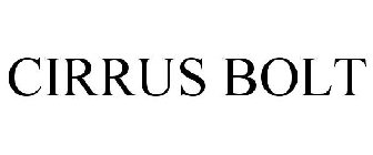 CIRRUS BOLT