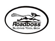 ROADBOSS SLIDING TOOLBOX