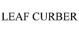 LEAF CURBER