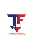 TF TEXAS FINSERV INC