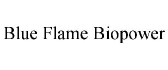 BLUE FLAME BIOPOWER