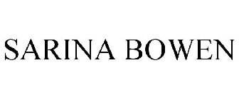 SARINA BOWEN
