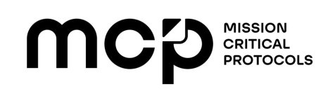 MCP MISSION CRITICAL PROTOCOLS