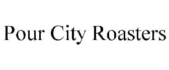 POUR CITY ROASTERS