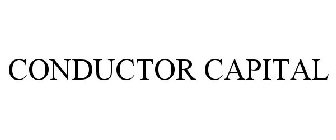 CONDUCTOR CAPITAL